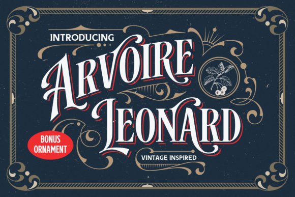 Arvoire Leonard: A Modern Vintage Typeface for Bold Designs