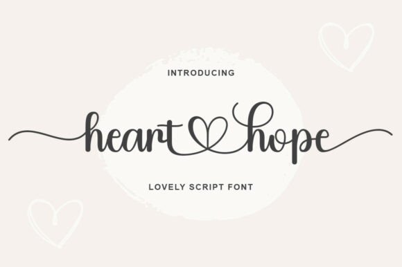 Heart Hope: The Elegant Script Font for Romantic Designs